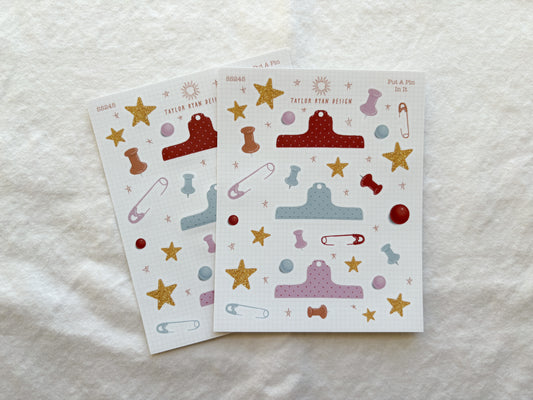 Put A Pin In It Sticker Sheet